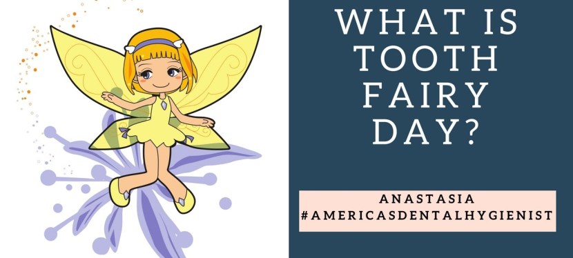 What Is Tooth Fairy Day?